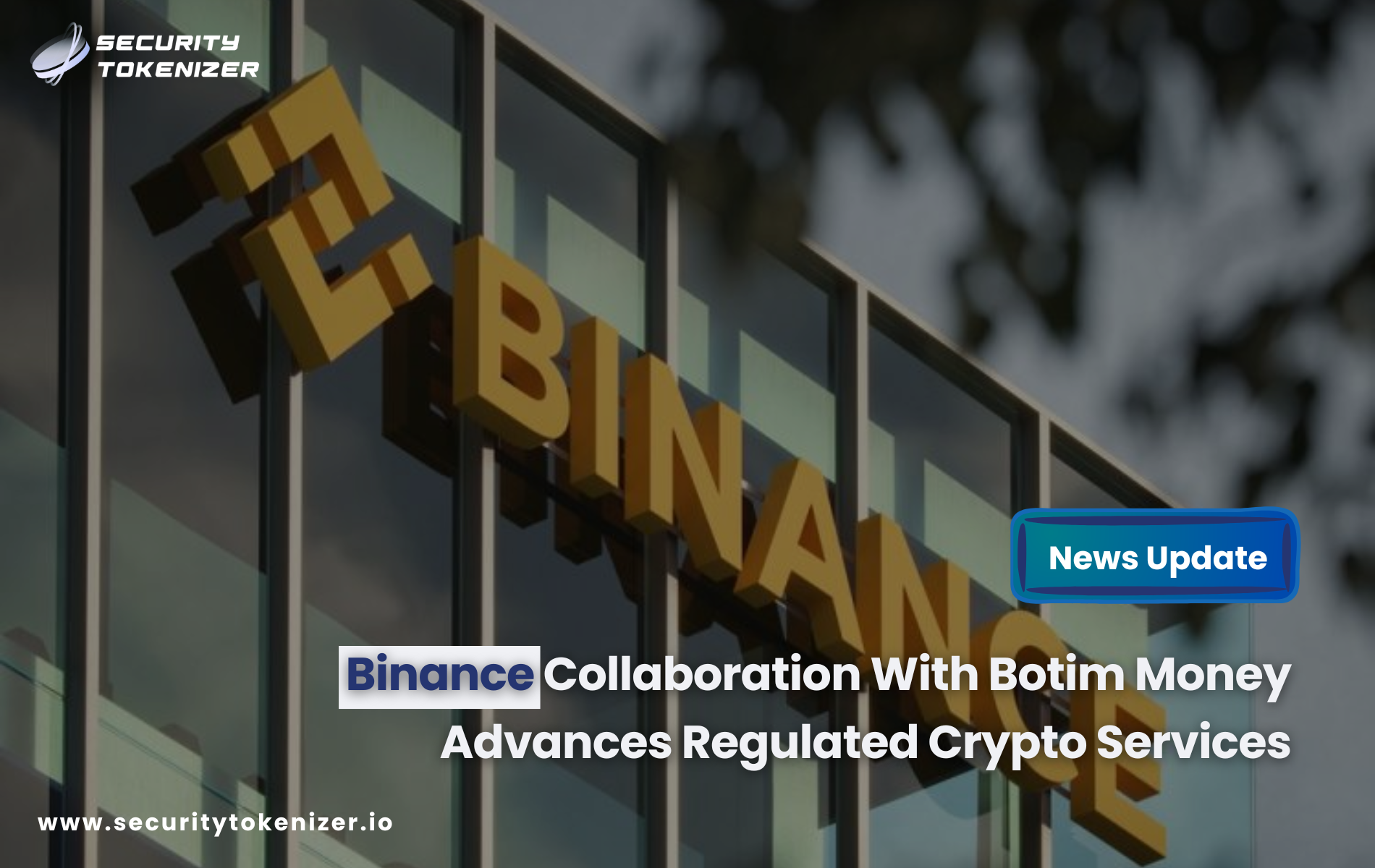 Binance Collaboration With Botim Money Advances Regulated Crypto Services