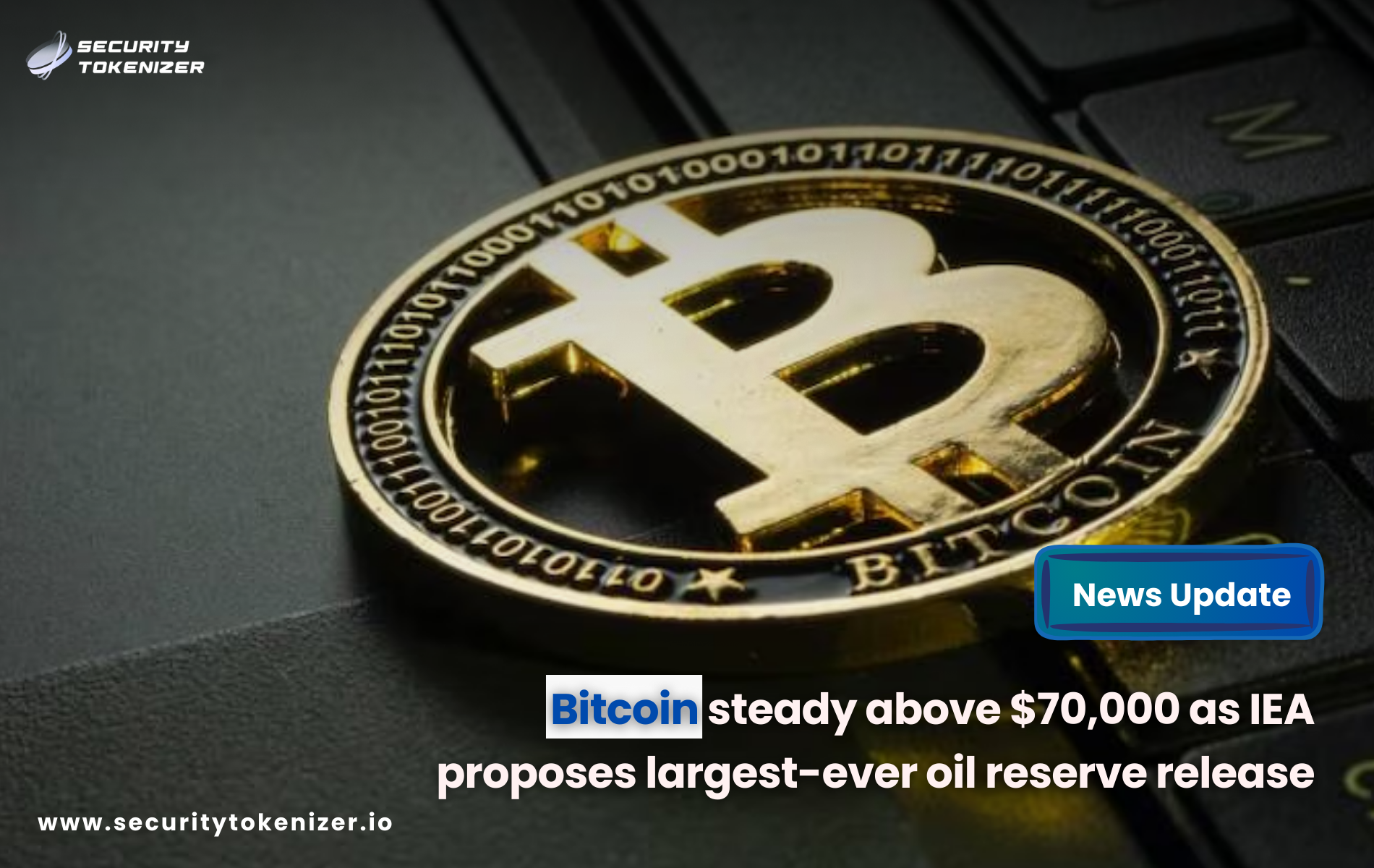 Bitcoin steady above $70,000 as IEA proposes largest-ever oil reserve release