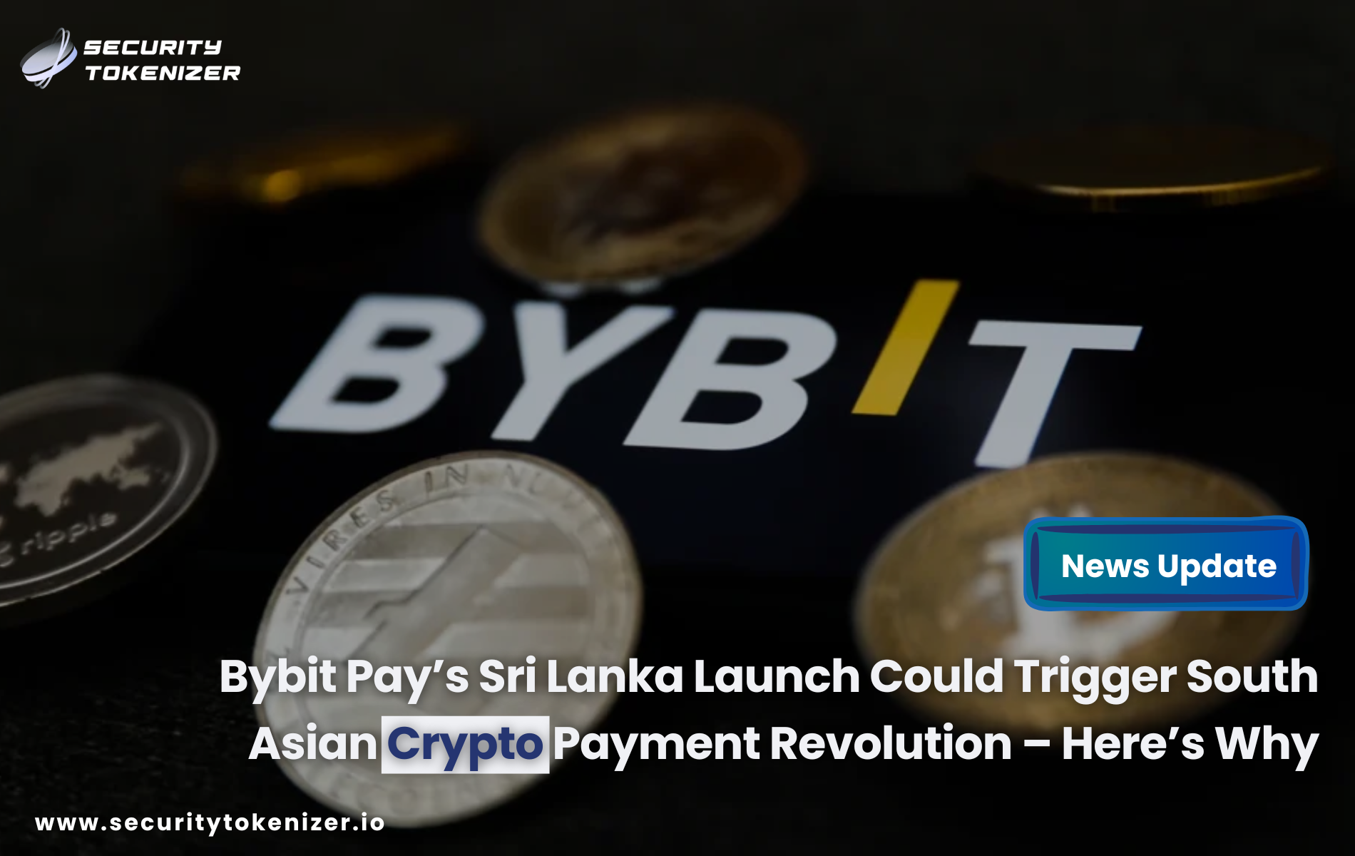 Bybit Pay’s Sri Lanka Launch Could Trigger South Asian Crypto Payment Revolution – Here’s Why