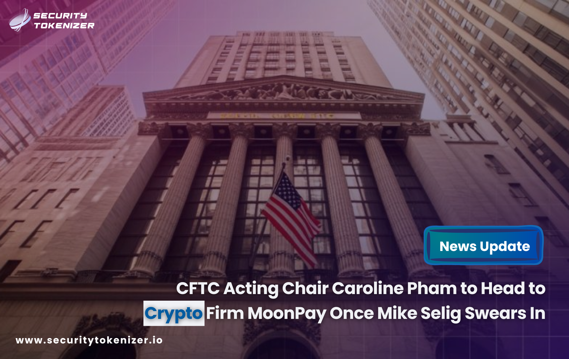 CFTC Acting Chair Caroline Pham to Head to Crypto Firm MoonPay Once Mike Selig Swears In