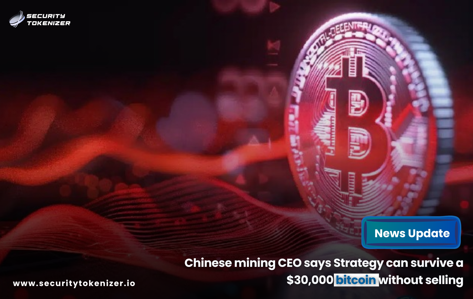 Chinese mining CEO says Strategy can survive a $30,000 bitcoin without selling