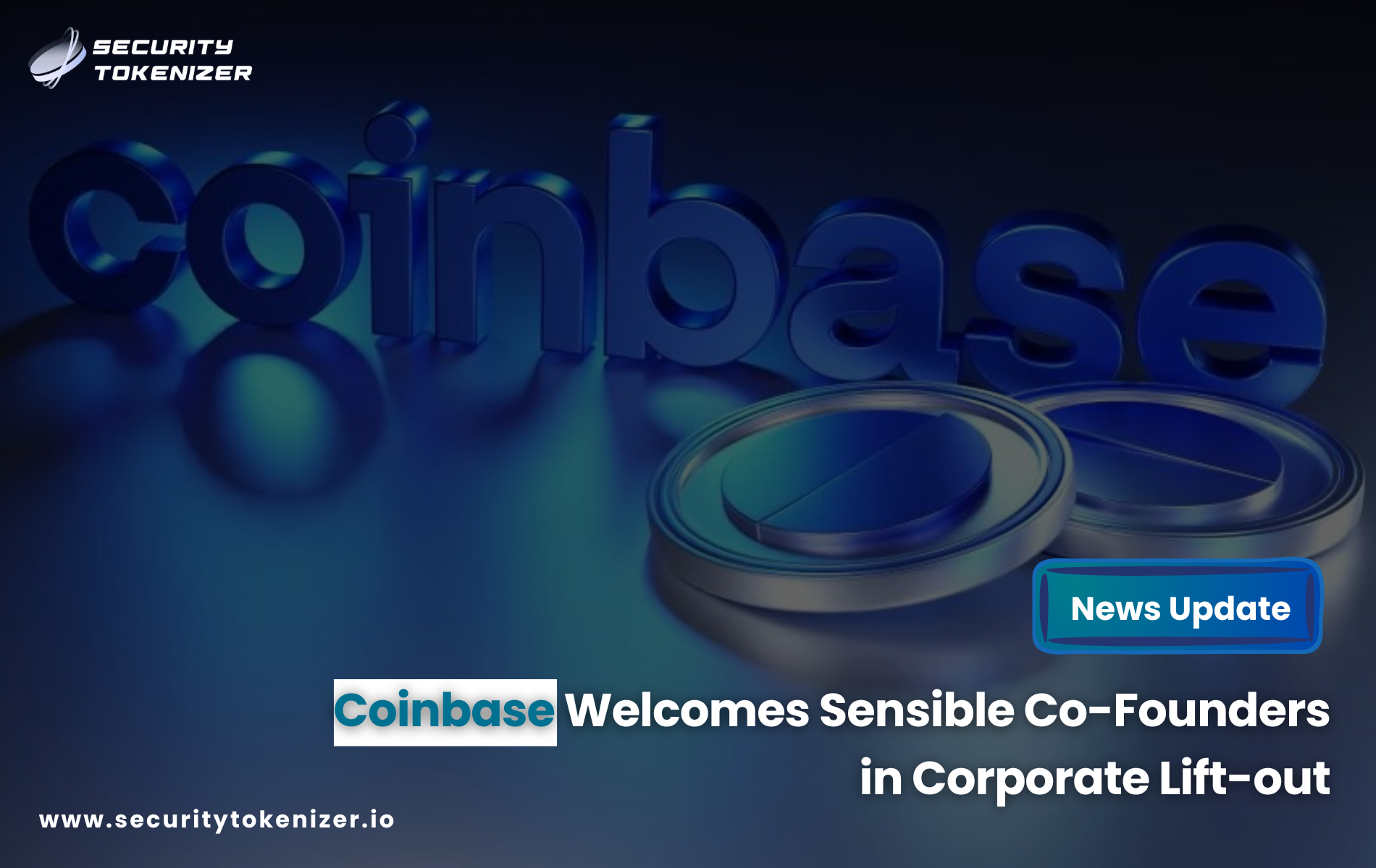 Coinbase Welcomes Sensible Co-Founders in Corporate Lift-out