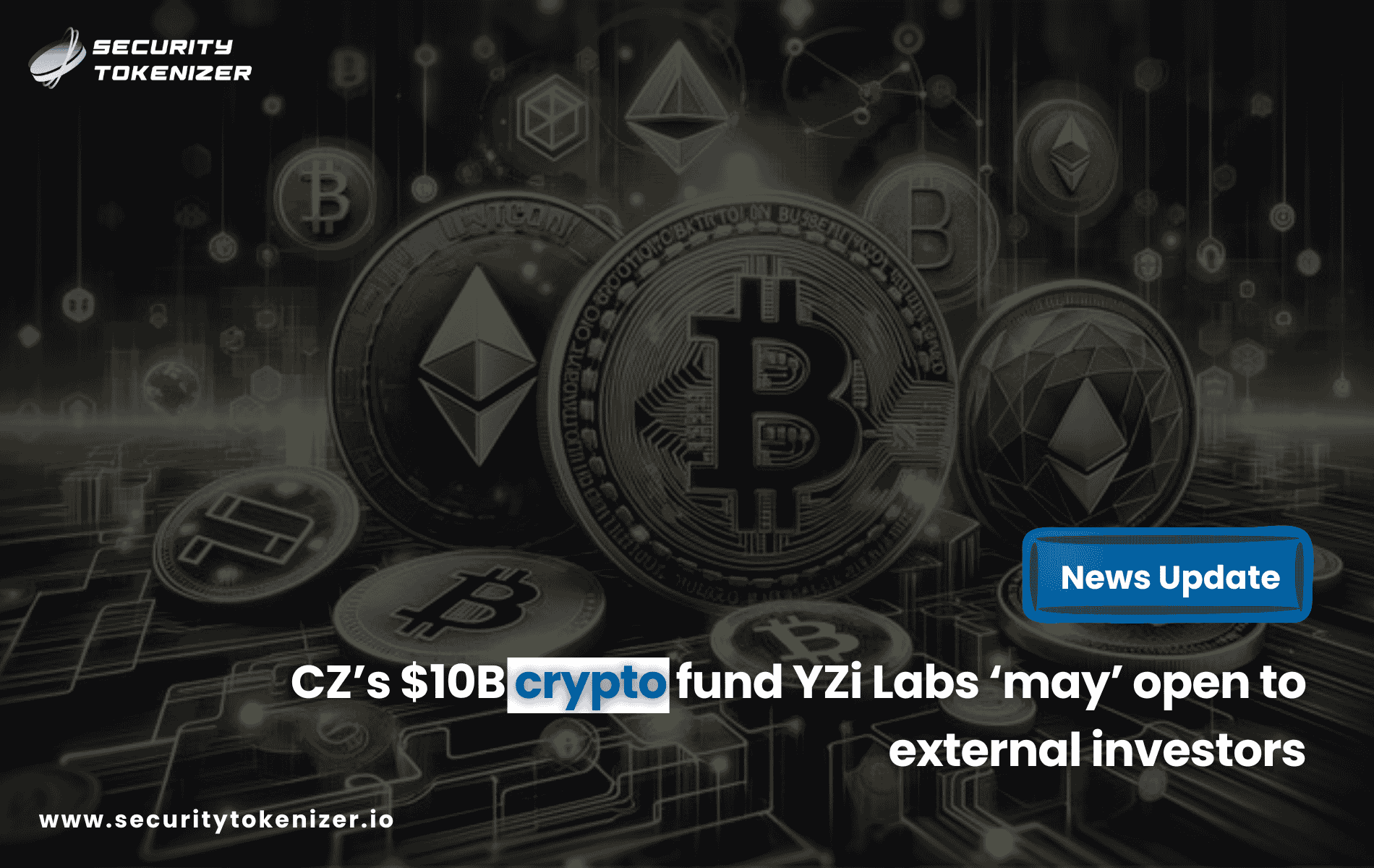 CZ’s $10B crypto fund YZi Labs ‘may’ open to external investors