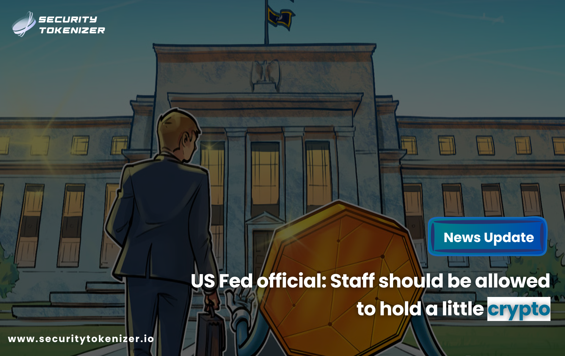 US Fed official: Staff should be allowed to hold a little crypto