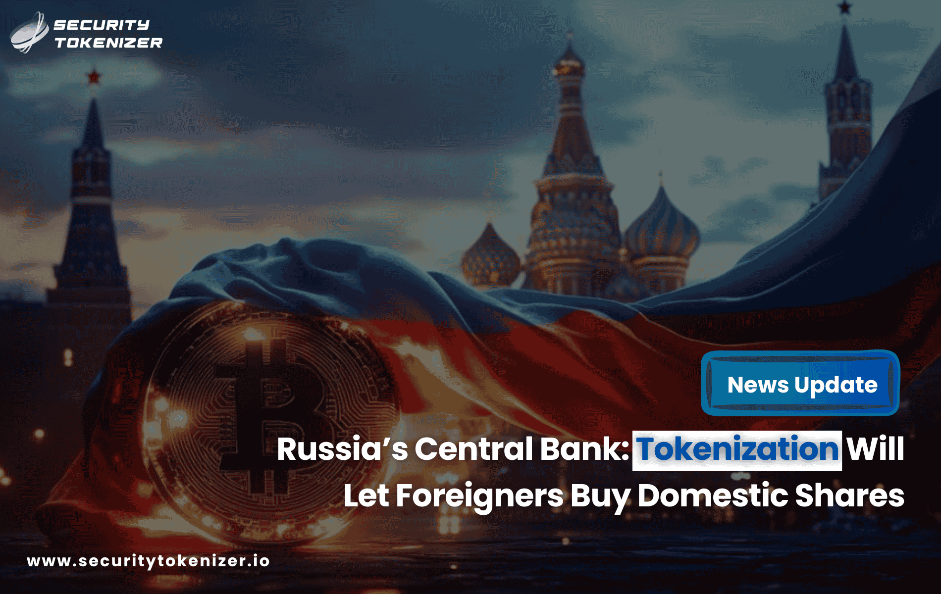 Russia’s Central Bank: Tokenization Will Let Foreigners Buy Domestic Shares
