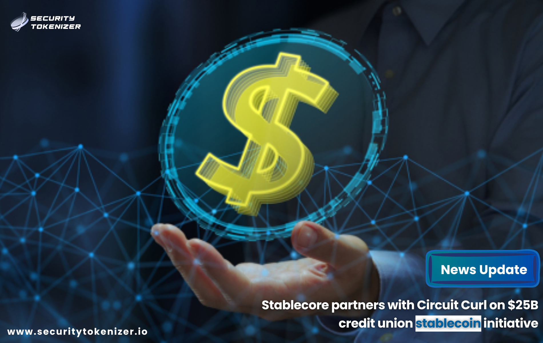 Stablecore partners with Circuit Curl on $25B credit union stablecoin initiative