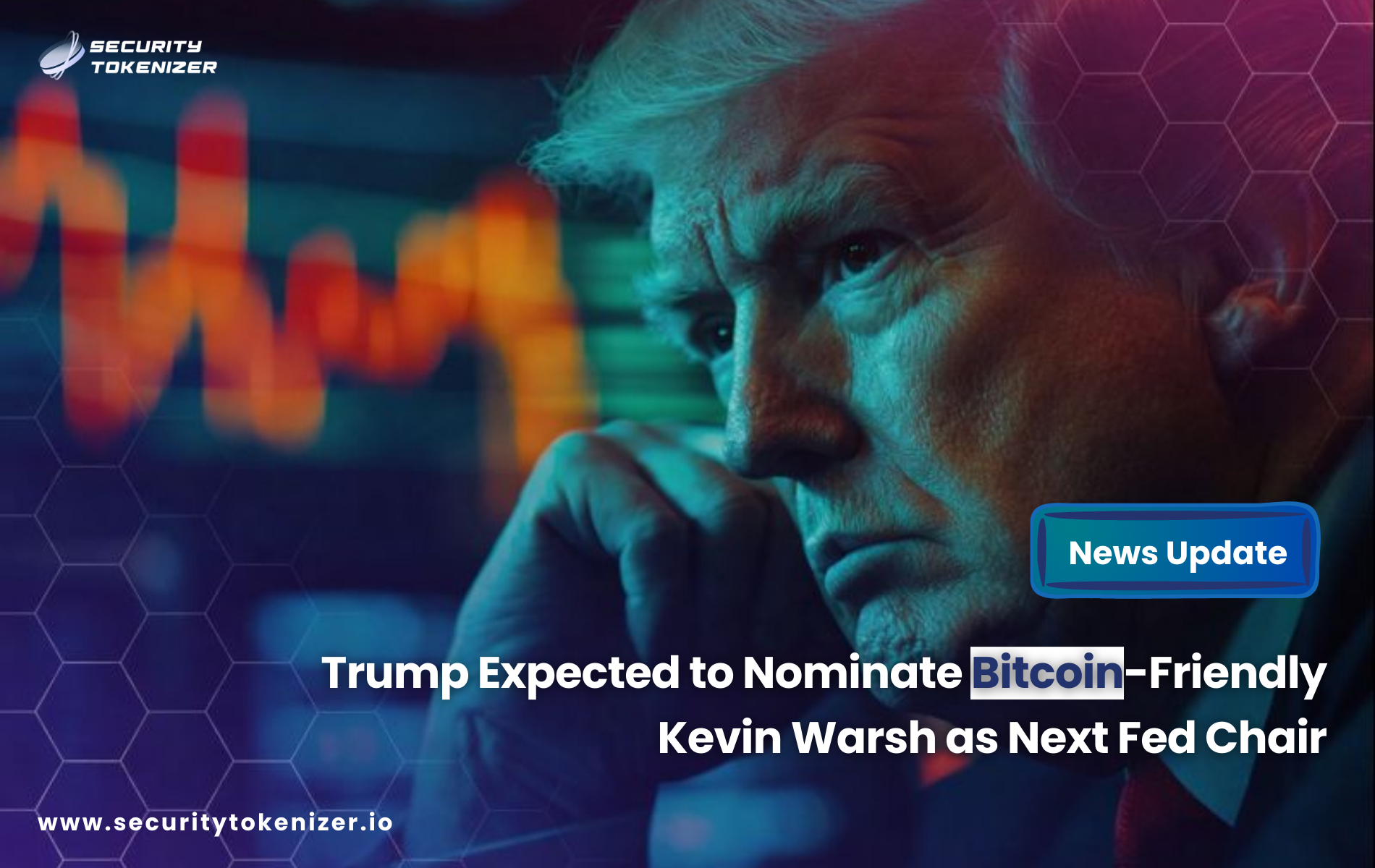 Trump Expected to Nominate Bitcoin-Friendly Kevin Warsh as Next Fed Chair