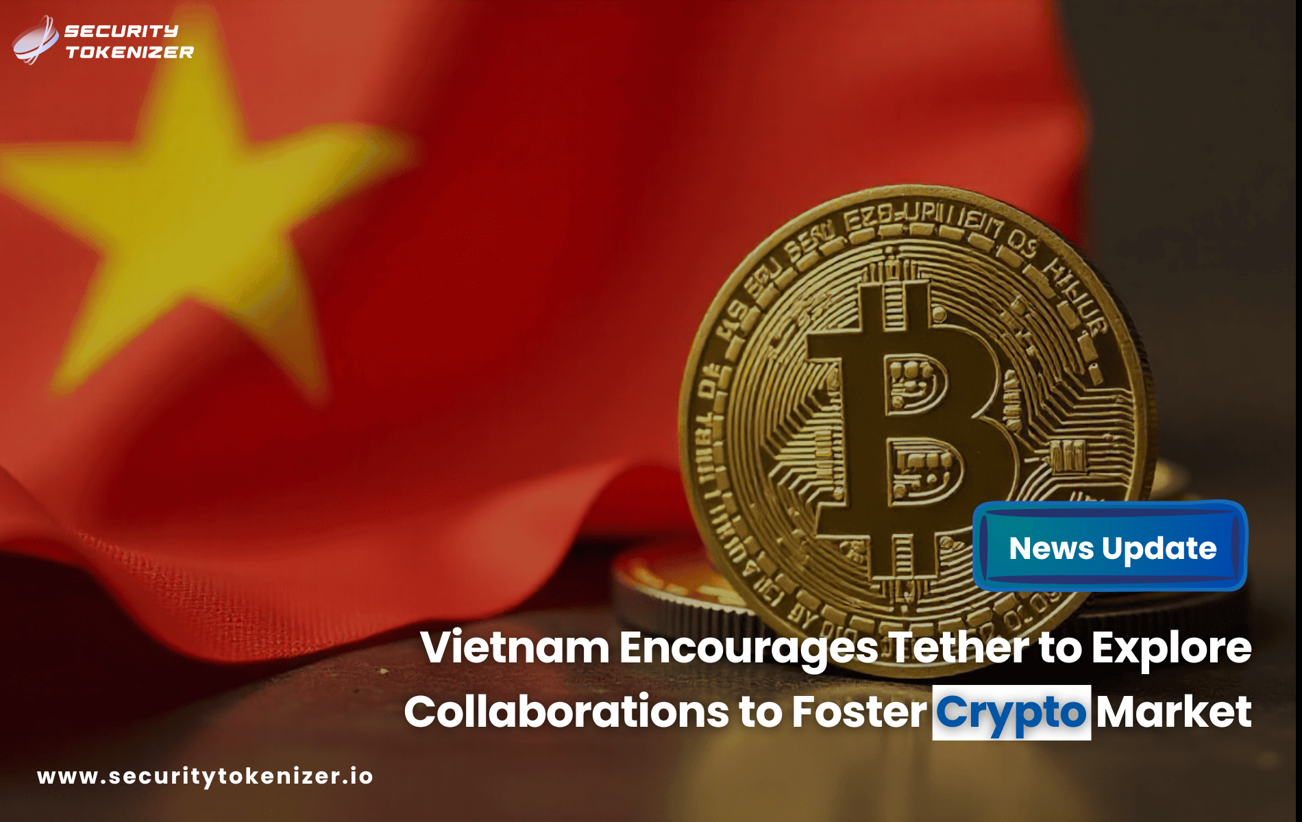 Vietnam Encourages Tether to Explore Collaborations to Foster Crypto Market
