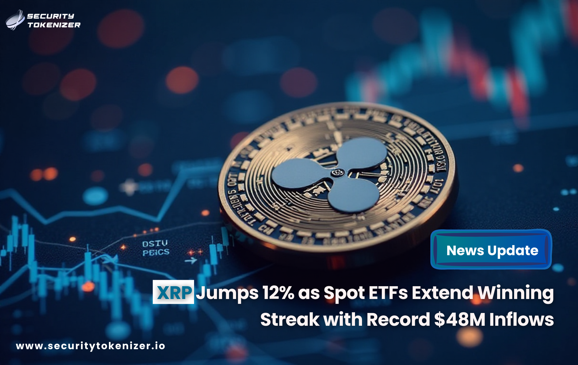 XRP Jumps 12% as Spot ETFs Extend Winning Streak with Record $48M Inflows